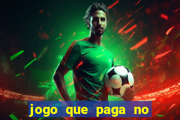 jogo que paga no pix sem depositar nada